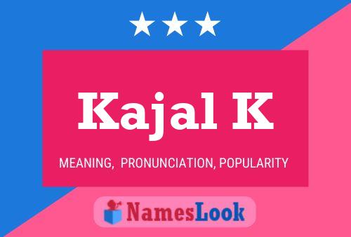 Kajal K Name Poster