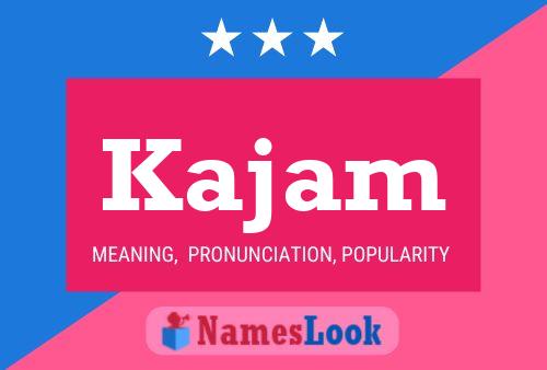 Kajam Name Poster