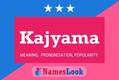 Kajyama Name Poster