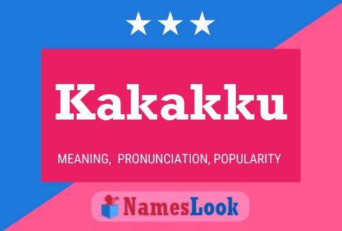 Kakakku Name Poster