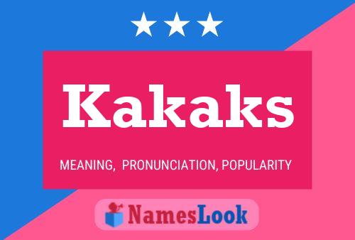 Kakaks Name Poster