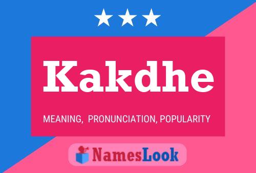 Kakdhe Name Poster