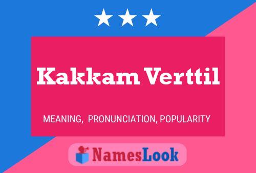 Kakkam Verttil Name Poster