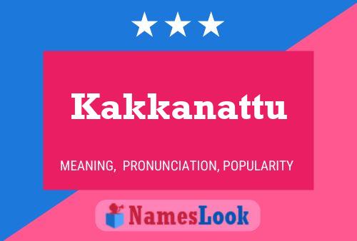 Kakkanattu Name Poster