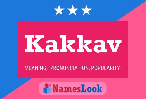 Kakkav Name Poster