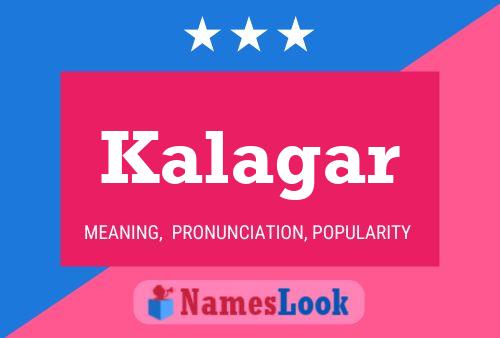 Kalagar Name Poster