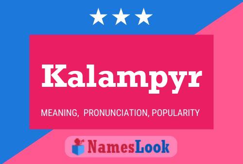 Kalampyr Name Poster