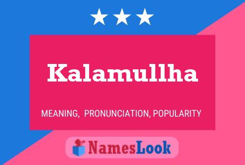 Kalamullha Name Poster