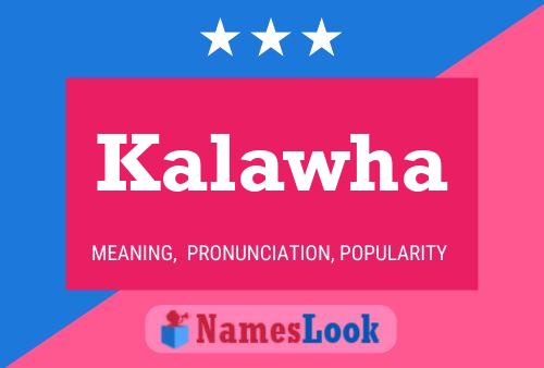 Kalawha Name Poster