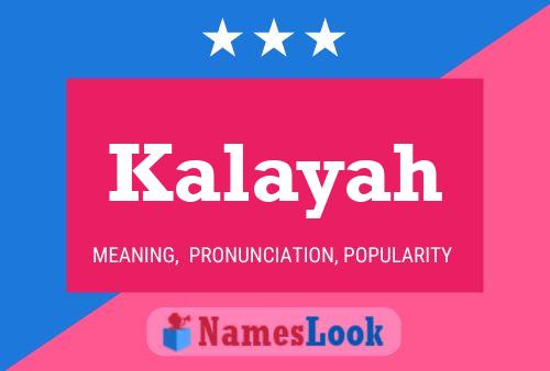 Kalayah Name Poster