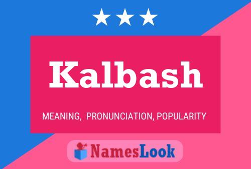 Kalbash Name Poster