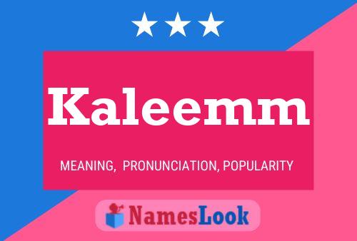 Kaleemm Name Poster