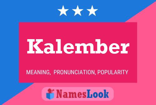 Kalember Name Poster