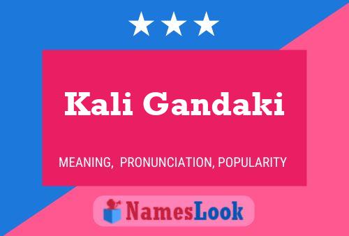 Kali Gandaki Name Poster