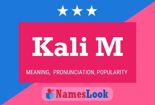 Kali M Name Poster