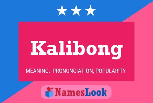 Kalibong Name Poster