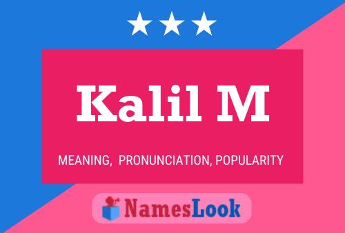 Kalil M Name Poster