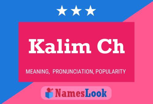 Kalim Ch Name Poster