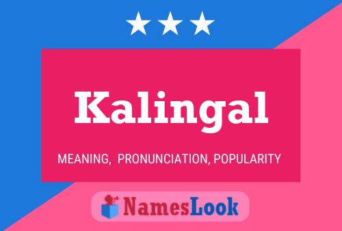 Kalingal Name Poster