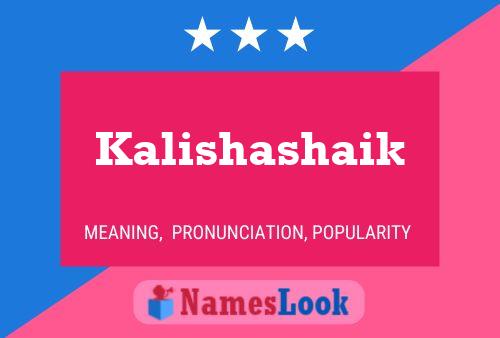 Kalishashaik Name Poster