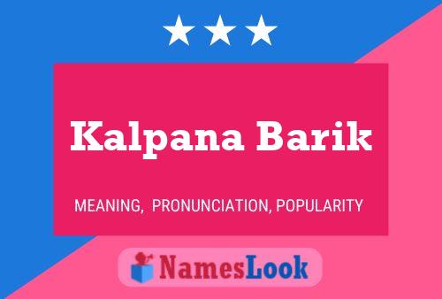 Kalpana Barik Name Poster