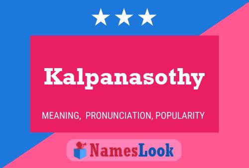 Kalpanasothy Name Poster