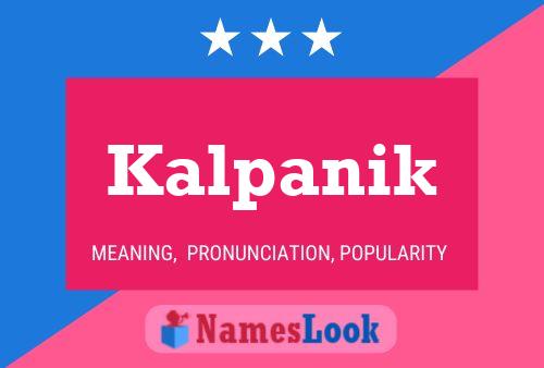 Kalpanik Name Poster