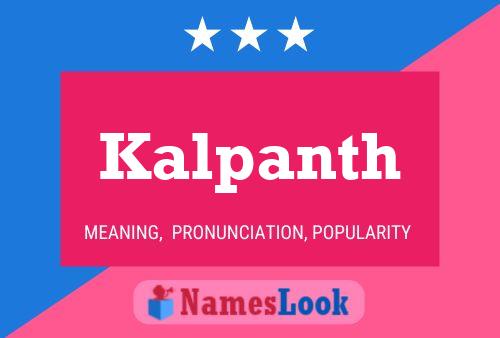 Kalpanth Name Poster