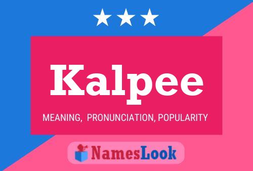 Kalpee Name Poster