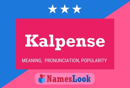 Kalpense Name Poster