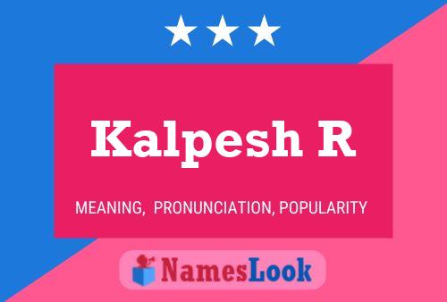 Kalpesh R Name Poster