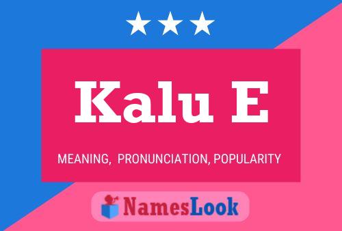 Kalu E Name Poster