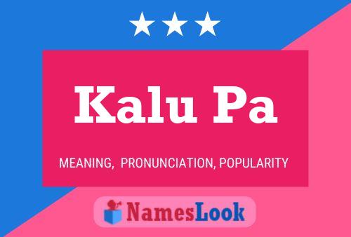 Kalu Pa Name Poster