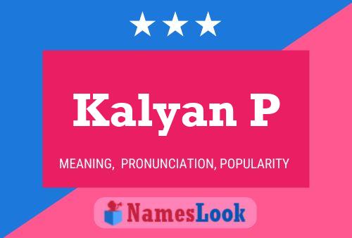 Kalyan P Name Poster