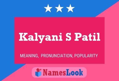 Kalyani S Patil Name Poster