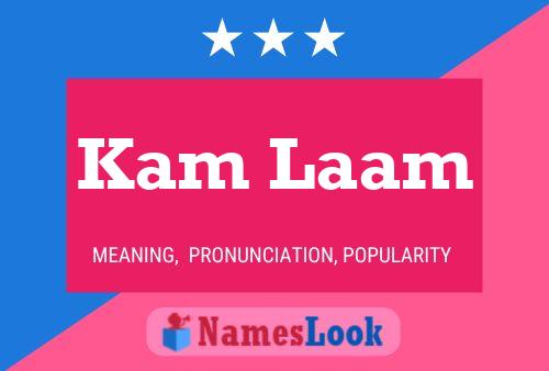 Kam Laam Name Poster