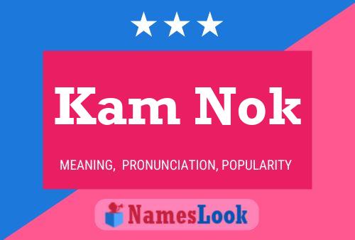 Kam Nok Name Poster