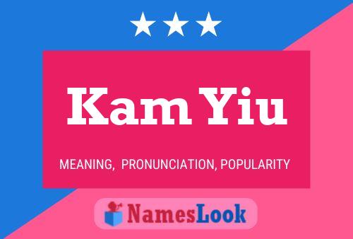 Kam Yiu Name Poster