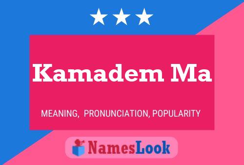 Kamadem Ma Name Poster