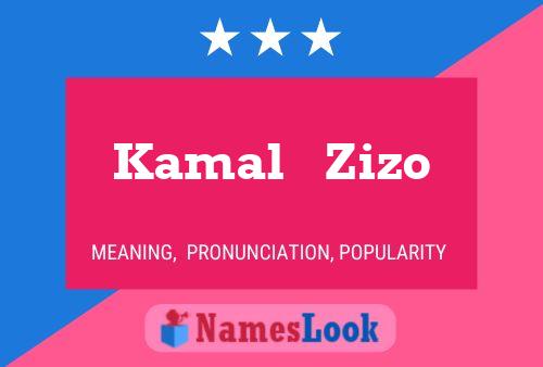 Kamal   Zizo Name Poster