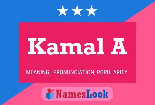 Kamal A Name Poster