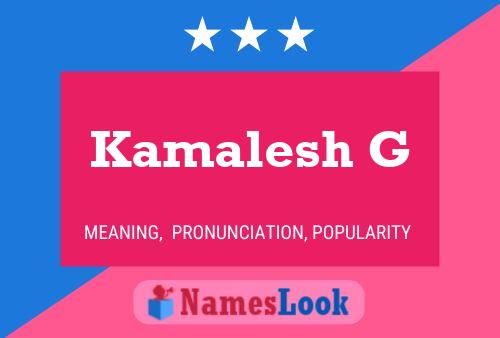 Kamalesh G Name Poster