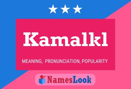 Kamalkl Name Poster