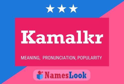 Kamalkr Name Poster