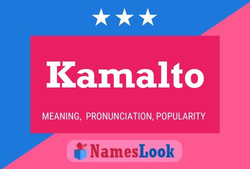 Kamalto Name Poster