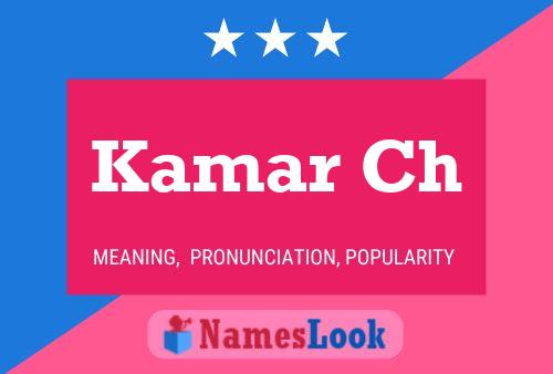 Kamar Ch Name Poster