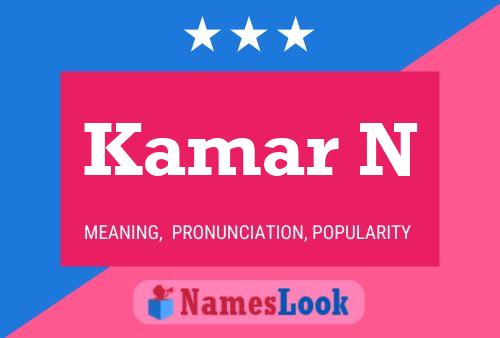 Kamar N Name Poster