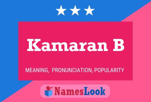 Kamaran B Name Poster