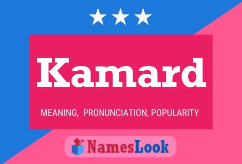 Kamard Name Poster