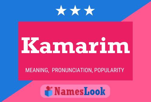 Kamarim Name Poster